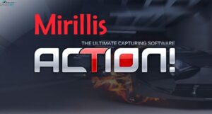 Mirillis Action 4.31.0 Crack With Keygen [Latest] 2023