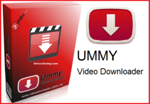 Ummy Video Downloader 1.11.08.1 Crack + License Key 2021 [Latest]